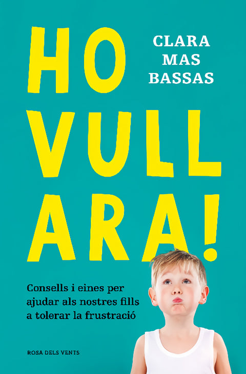 Ho vull ara! 
