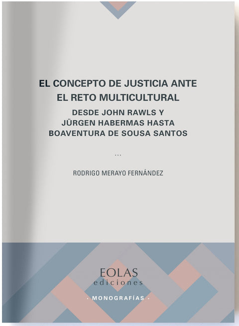  El concepto de justicia ante el reto multicultural 