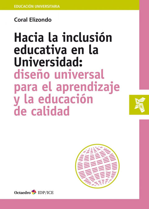  Hacia la inclusiùn educativa en la Universidad 