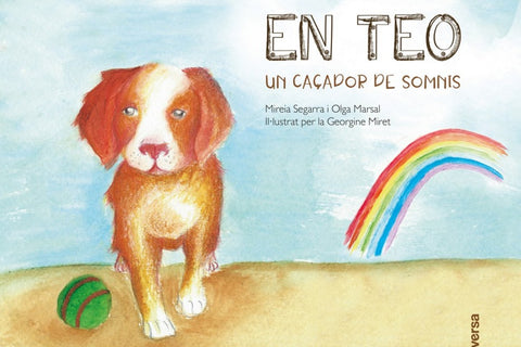  EN TEO, UN CAçADOR DE SOMNIS 