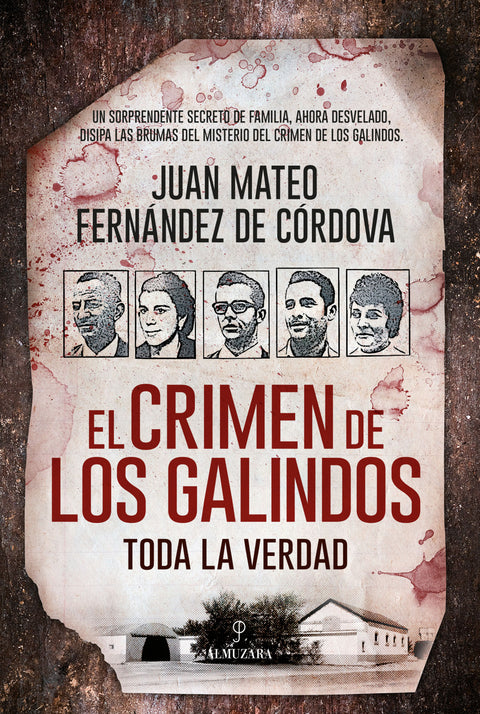  EL CRÍMEN DE LOS GALINDOS 