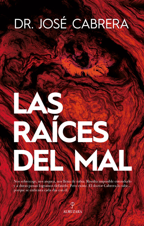  Las raíces del mal 