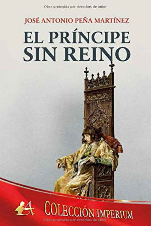  El príncipe sin reino 
