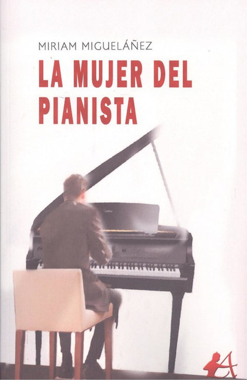  LA MUJER DEL PIANISTA 