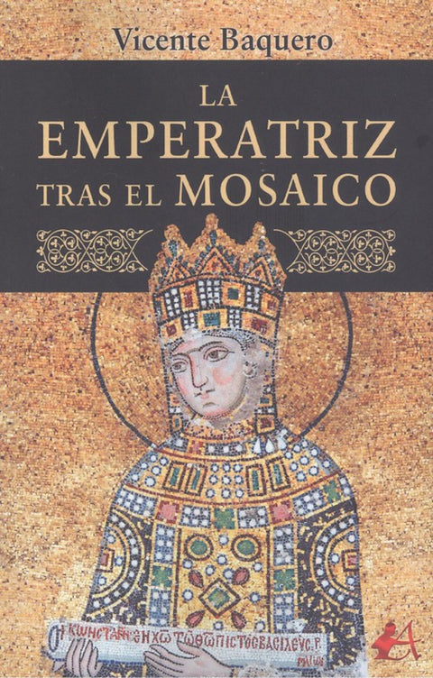  LA EMPERATRIZ TRAS EL MOSAICO 