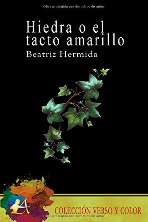  Hiedra o el tacto amarillo 