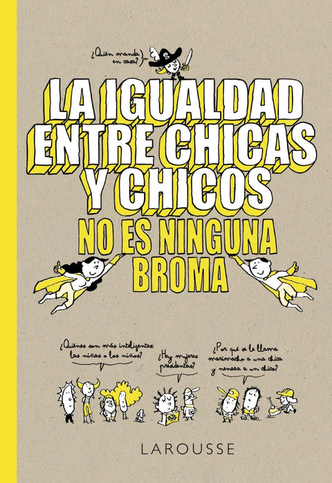  La igualdad entre chicas y chicos no es ninguna broma 