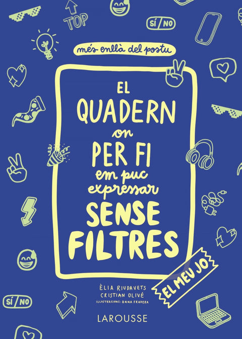  El quadern on per fi em puc expressar sense filtres. El meu jo 