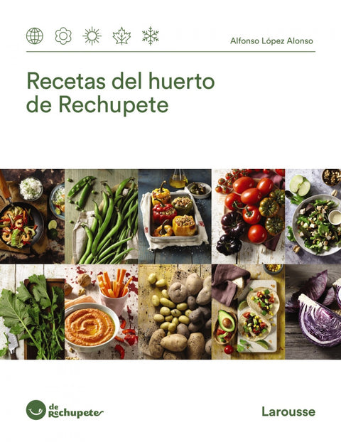  Recetas del huerto de Rechupete 