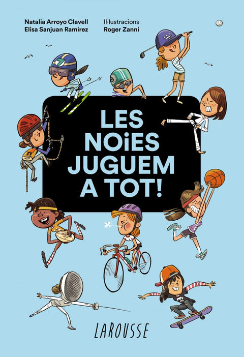  Les noies juguem a tot! 