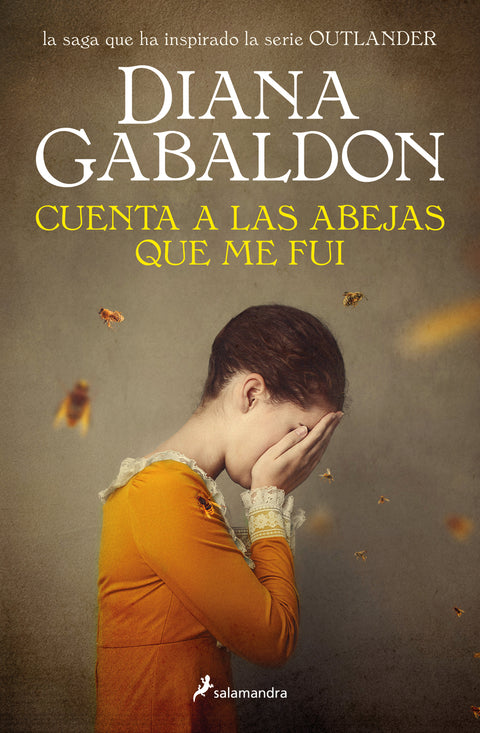  Cuenta a las abejas que me fui (Saga Outlander 9) 