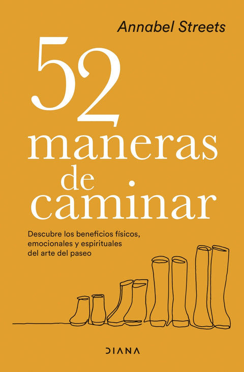  52 maneras de caminar 