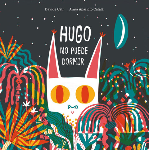  Hugo no puede dormir 