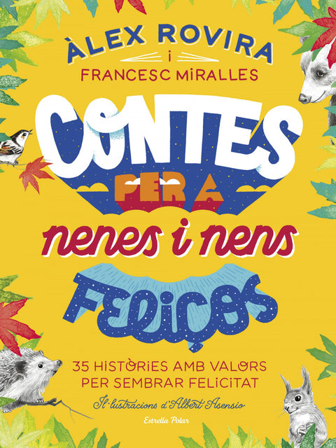  Contes per a nenes i nens feliços 