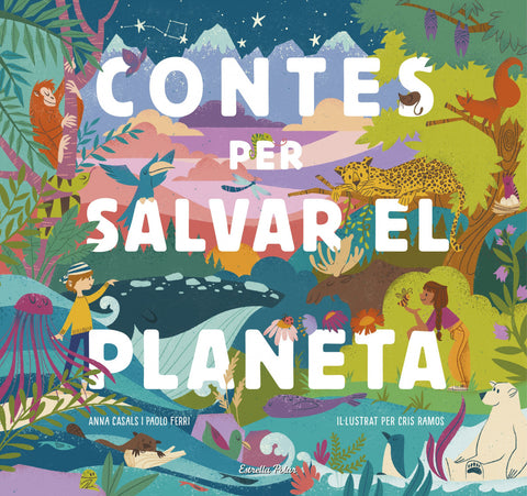  Contes per salvar el planeta 