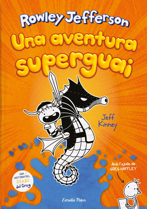 Diari del Rowley 2. Una aventura superguai 