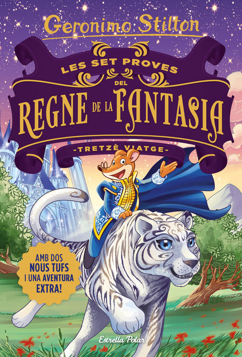  Les set proves del Regne de la Fantasia. Tretzè viatge 