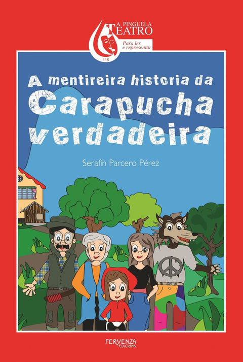  A mentireira historia de Carapucha verdadeira 