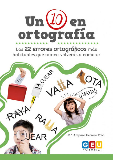  Un 10 en ortografía 