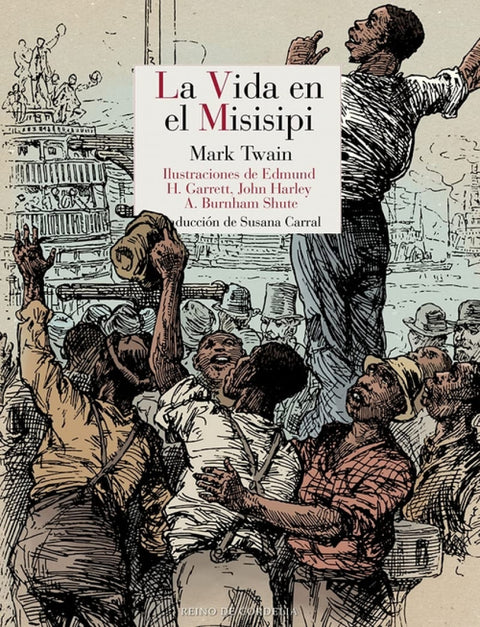  La vida en el Misisipi 