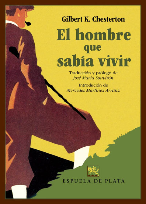  El hombre que sabía vivir 