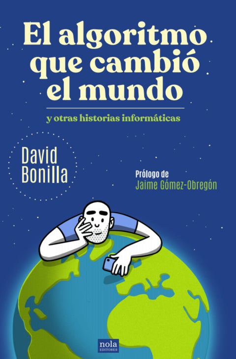  El algoritmo que cambió el mundo 