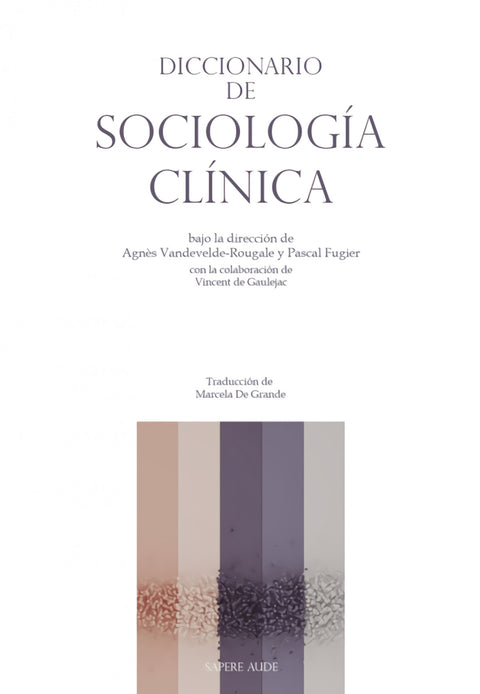  Diccionario de Sociología Clínica 