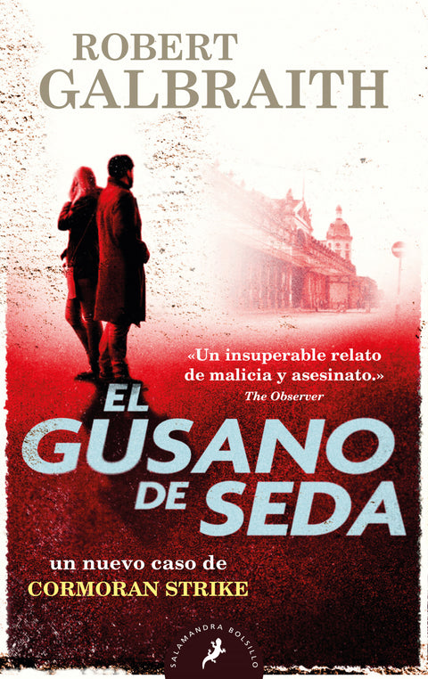  El gusano de seda (Cormoran Strike 2) 