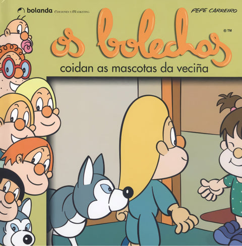  Os Bolechas coidan as mascotas da veciña 