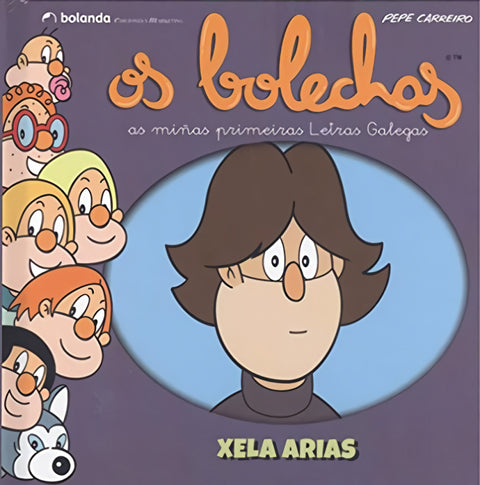  Os Bolechas. Colección Letras Galegas. Xela Arias 