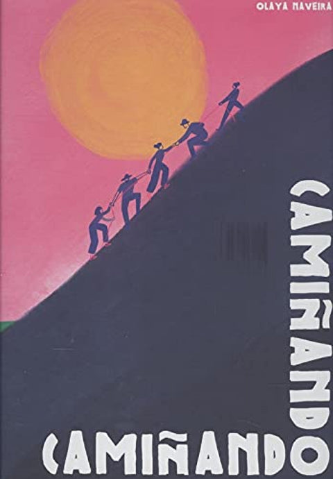  Camiñando, camiñando... 