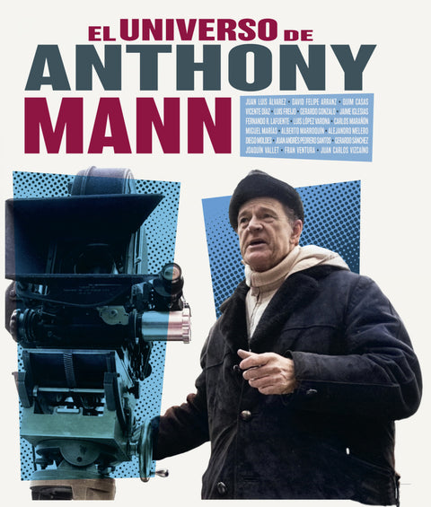  EL UNIVERSO DE ANTHONY MANN 