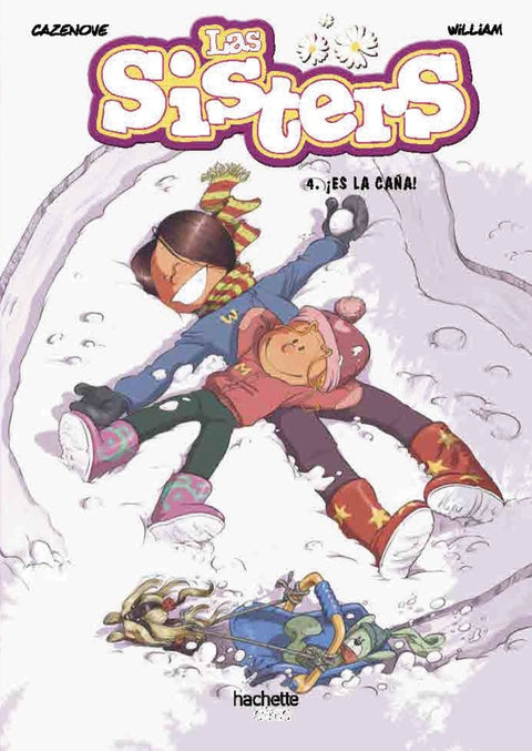  Las sisters, 4. ¡Es la caña! 