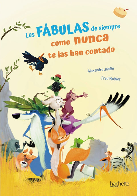  Las fábulas de siempre como nunca te las han contado 