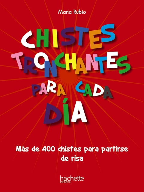  Chistes tronchantes para cada día 