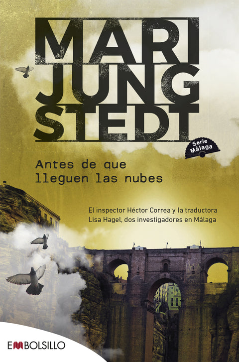  Antes de que lleguen las nubes 