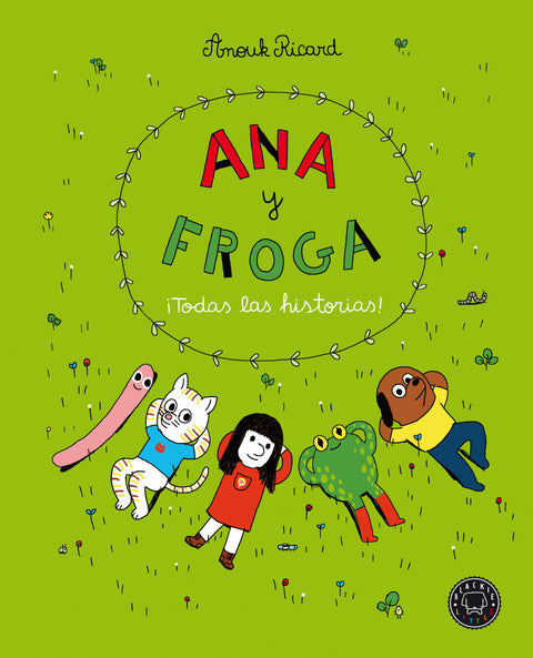  Ana y Froga. ¡Todas las historias! 