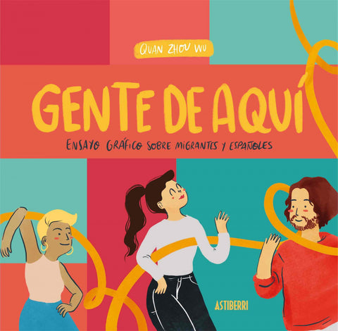  Gente de aquí, gente de allí 