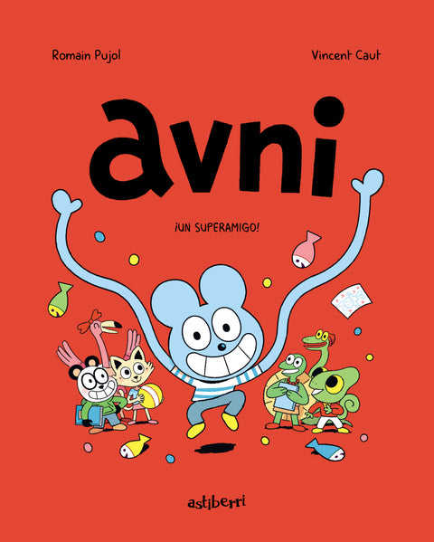  Avni 2. ¡Un superamigo! 