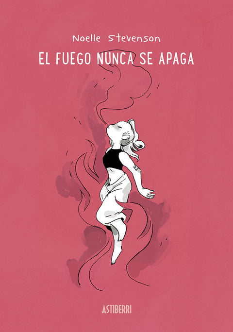  El fuego nunca se apaga 