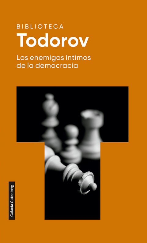  Los enemigos íntimos de la democracia- 2022 