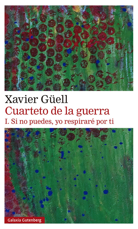  Cuarteto de la guerra. I. Si no puedes, yo respiraré por ti 