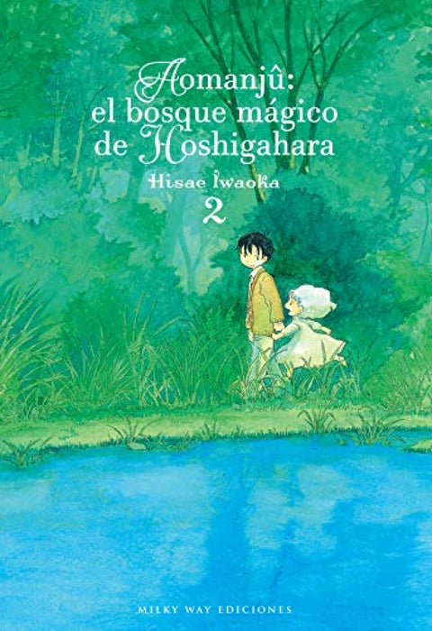  AOMANJÛ: EL BOSQUE MÁGICO DE HOSHIGAHARA 02 