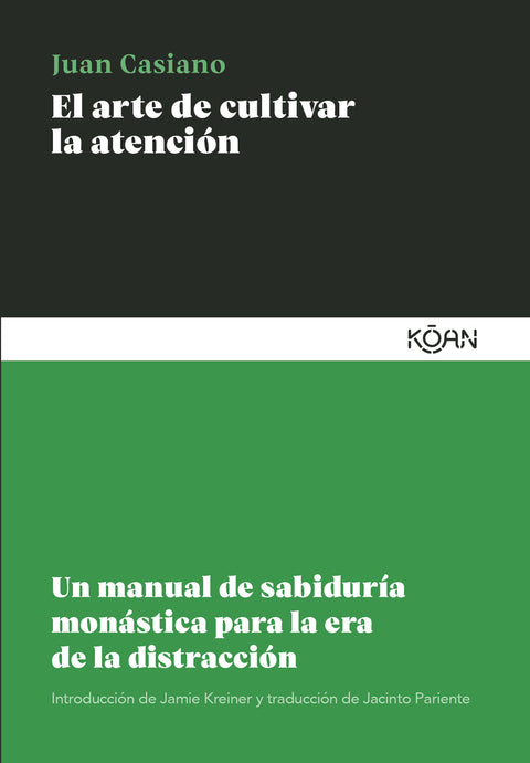  El arte de cultivar la atención 