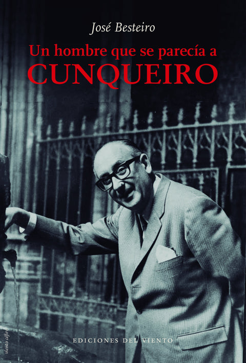  Un hombre que se parecía a Cunqueiro 