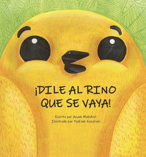 ¡Dile al Rino que se vaya! 