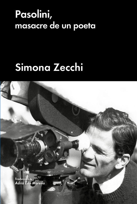  Pasolini, masacre de un poeta 