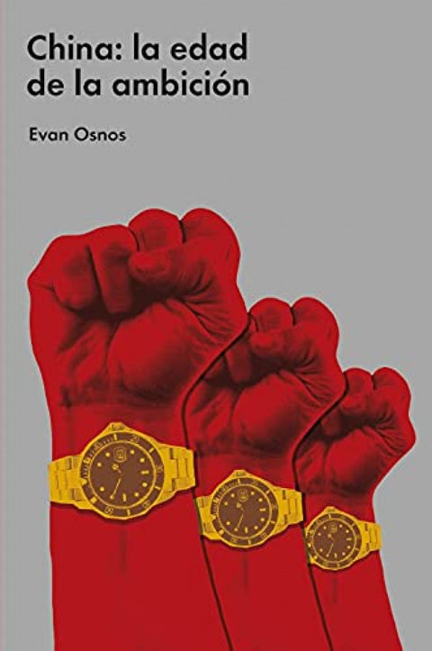  China: la edad de la ambición 