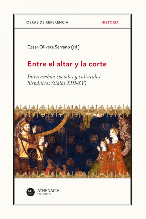  Entre el altar y la corte 