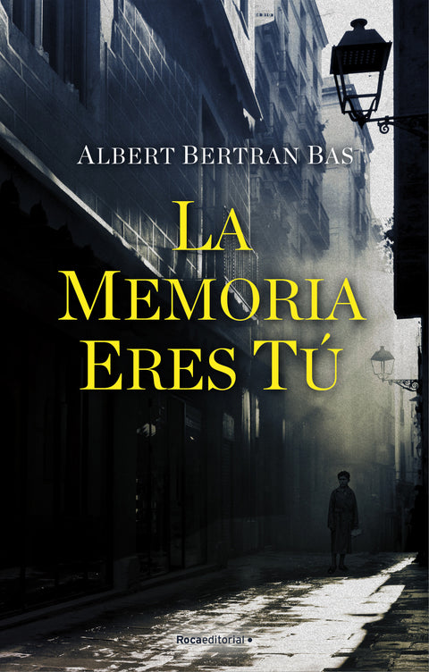  La memoria eres tú 